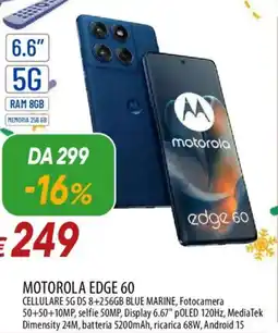 Galassia MOTOROLA EDGE 60 CELLULARE 5G DS 8+256GB offerta