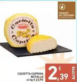 Spazio Conad Caciotta caprina botalla offerta