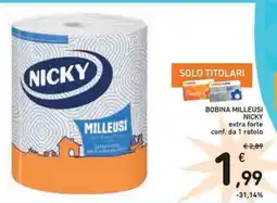 Spazio Conad Bobina milleusi NICKY offerta