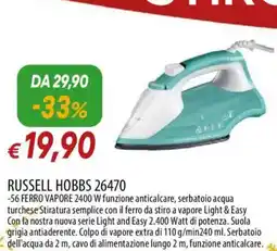 Galassia RUSSELL HOBBS 26470 -56 FERRO VAPORE 2400 W offerta