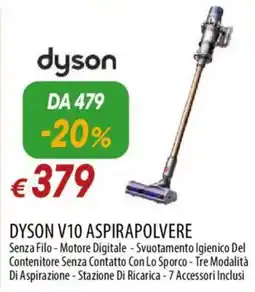 Galassia DYSON V10 ASPIRAPOLVERE offerta