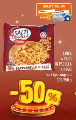 Conad Linea 4 salti in padella FINDUS offerta