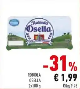 Conad Robiola OSELLA offerta