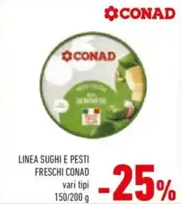 Conad Linea sughi e pesti freschi CONAD offerta