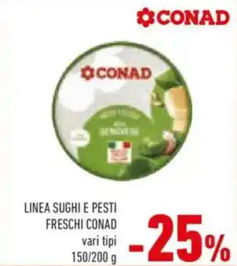 Conad Linea sughi e pesti freschi CONAD offerta