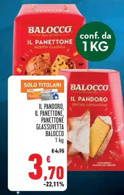 Conad Il pandoro, il panettone, panettone glassuvetta BALOCCO offerta