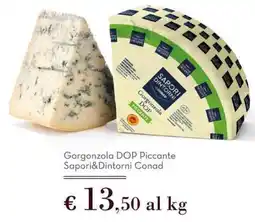 Spazio Conad Gorgonzola DOP Piccante Sapori&Dintorni Conad offerta