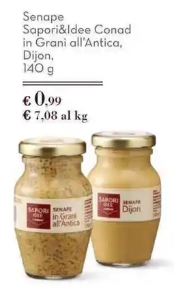 Spazio Conad Senape Sapori&Idee Conad in Grani all'Antica, Dijon offerta