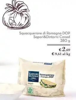 Spazio Conad Squacquerone di Romagna DOP Sapori&Dintorni Conad offerta