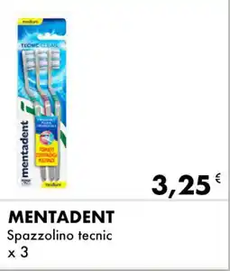 Iper Tosano MENTADENT Spazzolino tecnic offerta