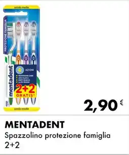 Iper Tosano MENTADENT Spazzolino protezione famiglia offerta