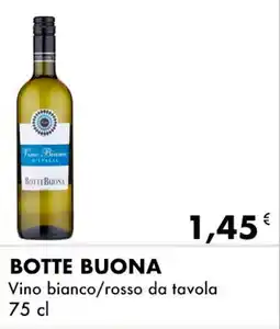 Iper Tosano BOTTE BUONA Vino bianco/rosso da tavola offerta