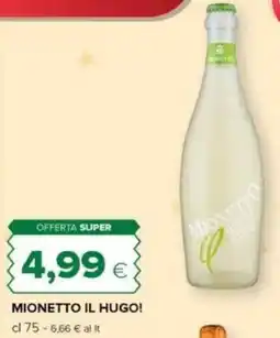 Tigre Mionetto il hugo! offerta