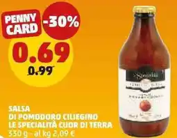 PENNY Salsa di pomodoro ciliegino LE SPECIALITÀ CUOR DI TERRA offerta