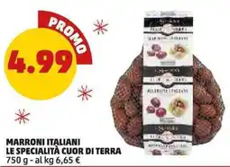 PENNY Marroni italiani LE SPECIALITÀ CUOR DI TERRA offerta