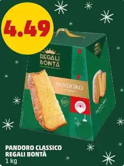 PENNY Pandoro classico REGALI BONTÀ offerta