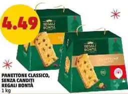PENNY Panettone classico, senza canditi REGALI BONTÀ offerta
