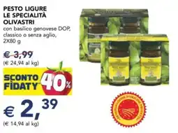 Esselunga Pesto ligure LE SPECIALITÀ OLIVASTRI offerta