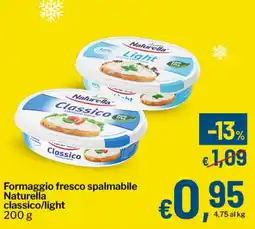 Qui Discount Formaggio fresco spalmabile Naturella classico/light offerta