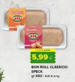 Tigre Bon roll classico/ speck offerta