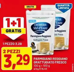 DPiù CREMERIA Val d'Enza Parmigiano reggiano grattugiato fresco offerta