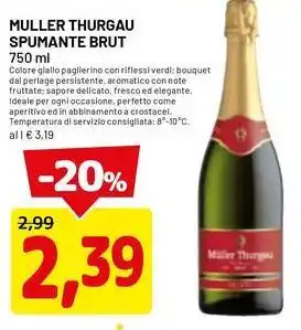 DPiù Muller thurgau spumante brut offerta