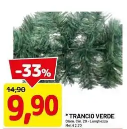 DPiù Trancio verde offerta