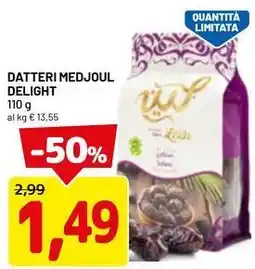 DPiù Datteri medjoul delight offerta