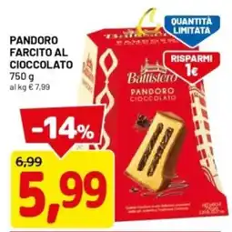 DPiù Pandoro farcito al cioccolato Ballistero offerta