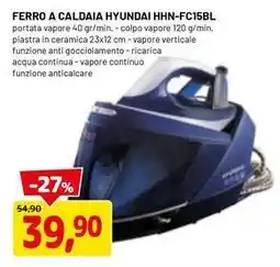 DPiù FERRO A CALDAIA HYUNDAI HHN-FC15BL offerta
