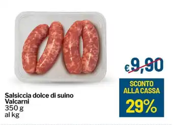 Salsiccia dolce di suino Valcarni