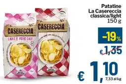 Qui Discount Patatine La Casereccia classica/light offerta