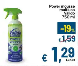 Qui Discount Power mousse multiuso Valido offerta