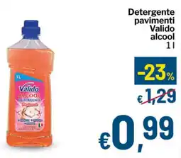Qui Discount Detergente pavimenti Valido alcool offerta