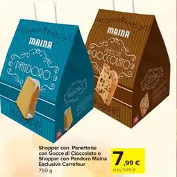 Carrefour Express Shopper con panettone con Gocce di Cioccolato o Shopper con Pandoro Maina Esclusiva Carrefour offerta