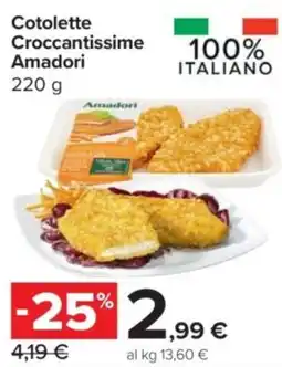 Carrefour Express Cotolette Croccantissime Amadori offerta