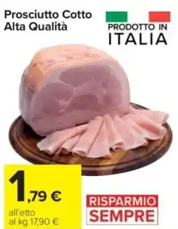 Carrefour Express Prosciutto Cotto Alta Qualità offerta