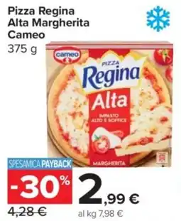 Carrefour Express Pizza Regina Alta Margherita Cameo offerta