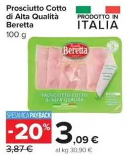 Carrefour Express Prosciutto Cotto di Alta Qualità Beretta offerta