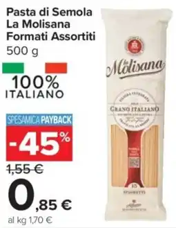 Carrefour Express Pasta di Semola La Molisana offerta