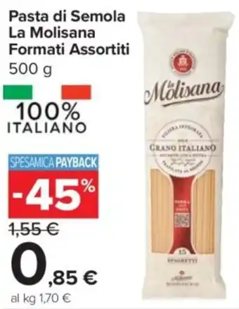 Carrefour Express Pasta di Semola La Molisana offerta