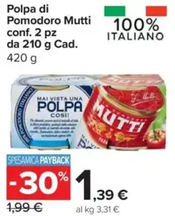 Carrefour Express Polpa di Pomodoro Mutti offerta