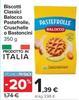 Carrefour Express Biscotti Classici Balocco Pastefrolle, Cruschelle o Bastoncini offerta