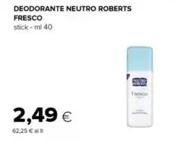 Tigre Deodorante neutro roberts fresco offerta