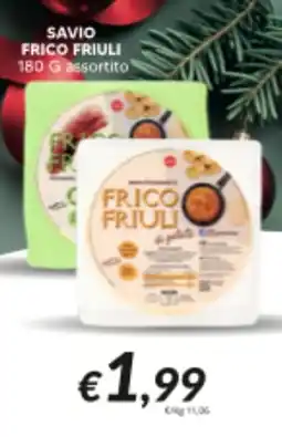 Supermercati Visotto Savio frico friuli offerta