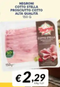 Supermercati Visotto Negroni cotto stella prosciutto cotto alta qualità offerta