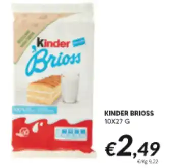 Supermercati Visotto Kinder brioss offerta