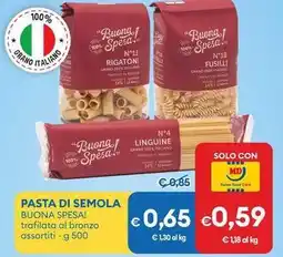 MD Discount Pasta di semola BUONA SPESA! offerta