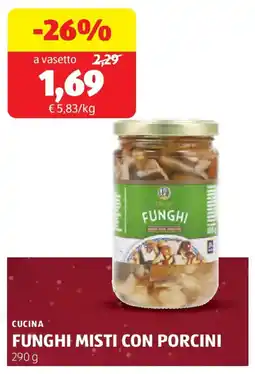 ALDI Cucina funghi misti con porcini offerta