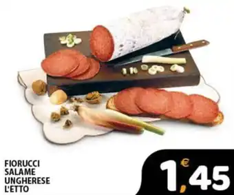 Premium Supermercati Fiorucci salame ungherese l'etto offerta